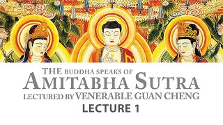 English Amitabha Sutra  Lecture 1  Ven Guan Cheng [upl. by Richella]