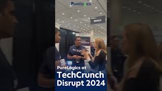 PureLogics at TechCrunch Disrupt 2024  Highlights [upl. by Roper]