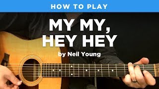 🎸 My My Hey Hey • Acoustic intro riff w tab Neil Young guitar lesson [upl. by Agan380]