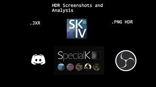 Les screenshots lenregistrement et le streaming en HDR Special K SKIV OBS Eng Subs [upl. by Spense]