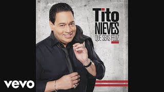 Tito Nieves  Paloma Querida Audio [upl. by Leanatan]