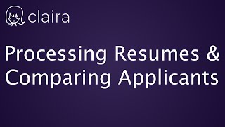 Processing Resumes and Comparing Applicants [upl. by Liberati478]