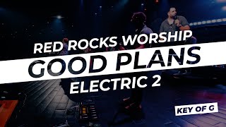 Good Plans  Red Rocks Worship  Live In Ear Mix  Electric Guitar 2 key of G [upl. by Ylrevaw]