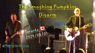 Smashing Pumpkins  Disarm LIVE  Rogers Centre Toronto ON 20240801 [upl. by Sonya]