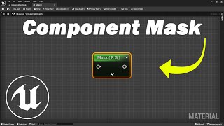 Component Mask Node EXPLAINED Unreal Engine Materials [upl. by Trstram527]