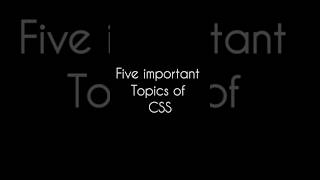 Five important properties of CSS css programmingskills computerscience webdesign development [upl. by Luigino425]