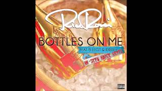 Rico Rossi Feat BLegit amp Idrise  Bottles On Me DJ Seip Remix New RnBass Music [upl. by Mae]