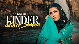 Lune  Kinder deiner Sonne Official Video [upl. by Shih]