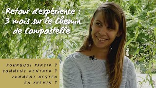 Compostelle son expérience  Interview avec Suzanne LInstant Vagabond [upl. by Jaf]