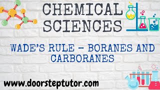 Wade’s Rule – Boranes and Carboranes  Chemical Sciences  CSIR  IIT JAM [upl. by Rosel]