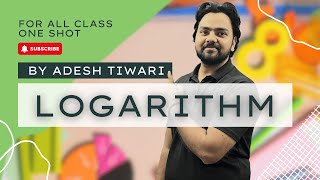 Logarithm  Basics for chemistry and physics  One Shot  By Adesh Tiwari Sir [upl. by Torry902]