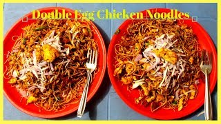 Double Egg Chicken Noodles  Chinese Noodles  Chinese Style Egg Noodles Making Live In 2018 [upl. by Ytsenoh]