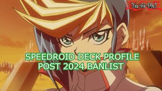 DECK PROFILE SPEEDROID  POST BANLIST 2024 [upl. by Arundell]