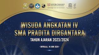 Wisuda Angkatan IV Nagasthira  SMA Pradita Dirgantara [upl. by Ennairda673]