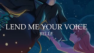 Lend me your voice  Belle 「Cover Latino」 [upl. by Divine758]