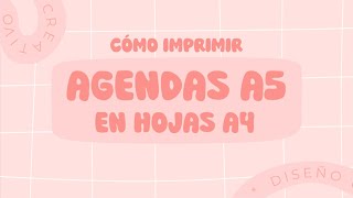 AGENDAS A5  Cómo imprimirlas en hojas A4  Agendas imprimibles  PDF  HYGGECREATIVO [upl. by Sueahccaz]