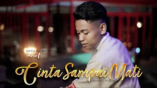 Arief  Cinta Sampai Mati Official Music Video [upl. by Buna]