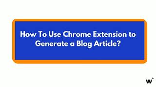 Writecreams Chrome extension  Generate blog articles and icebreakers on the fly [upl. by Hepsoj]