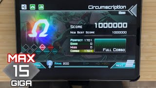 【High BPM amp Density】CircumscriptionGIGA 15 All PERFECT OMEGA Rank【Dynamix】 [upl. by Raskin509]