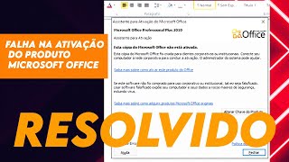 Falha na Ativação do Produto Microsoft Office Word Excel Powerpoint  Sem Programa [upl. by Marketa]