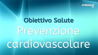 Prevenzione cardiovascolare [upl. by Arlena]