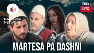 Martesa pa Dashni ► FILM SHQIP [upl. by Amimej]