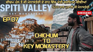 Spiti Ride 2024  Chichum To Key Monastery  Ep07  Varun Notay [upl. by Oregolac814]