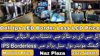 Dell Ips Led Borderless Lcd Price Monitor Cost in Karachi Saddar Naz Plaza 2022 Update [upl. by Eiramlatsyrk]