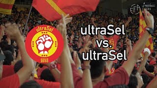 ultraSel vs ultraSel CHANT  Ultras Selangor 2018 [upl. by Oeramed]