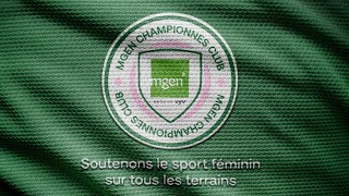 MGEN Championnes Club®  On sengage pour le sport féminin [upl. by Nrojb274]