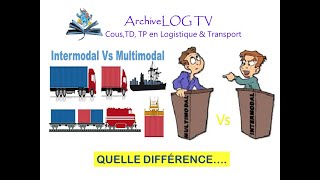 Transport Intermodal Vs Multimodal  Quelle différence [upl. by Ailama]