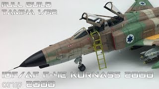 FULL VIDEO BUILD Tamiya 132 IDFAF F4 Kurnass 2000 [upl. by Rainwater]