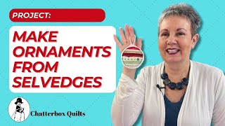 How to Make Fabric Ornaments from SelvedgesSelvages [upl. by Kenison]