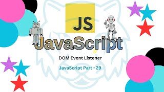 How to JavaScript Input System work  DOM Event amp Event listener  JavaScript part 29 😮😮 [upl. by Fontana]