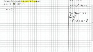 Scheitelform  Umformen in Allgemeine Form 9I3  10II1 [upl. by Rinna824]