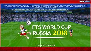 FTS 2018 mod FIFA World Cup 2018 [upl. by Estelle]