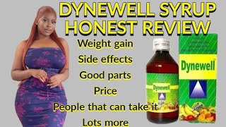 DYNEWELL SYRUP HONEST REVIEWAnswering Dynewell Questions about Weight Gain [upl. by Groome]