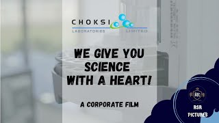 CHOKSI LABORATORIES LIMITED  Corporate Film [upl. by Naivaj712]