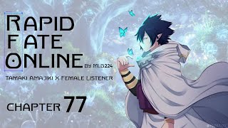 Rapid Fate Online  Tamaki Amajiki x Female Listener Chapter 77  Fanfiction [upl. by Sachiko]