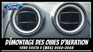 Ford fiesta Mk6  Comment démonter les Ouïes d’aération  🌀 [upl. by Noreht154]