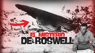 El caso MÁS IMPACTANTE DE OVNIS  Caso Roswell [upl. by Aicil]