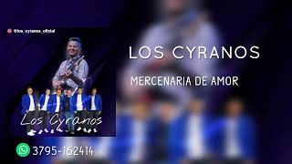 Los Cyranos  Mercenaria de amor [upl. by Norud]