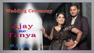 🔴 Live  WEDDING CEREMONY AJAY WEDS TANYA [upl. by Bittencourt]