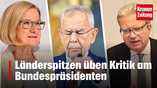 Länderspitzen üben Kritik am Bundespräsidenten  kronetv NEWS [upl. by Simmons63]