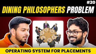 Lecture 20 The Dining Philosophers Problem amp its Solution [upl. by Hudnut544]