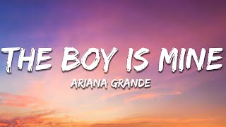 Ariana Grande  the boy is mine Lyrics [upl. by Kuska]