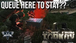 Is The Queue System Here To Stay  ESCAPE FROM TARKOV [upl. by Atiruam]