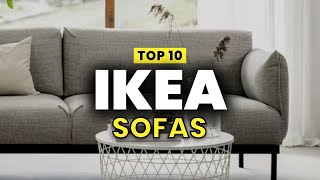 TOP 10 IKEA SOFAS  Best Ikea Sofa For Every Budget [upl. by Conias]