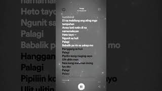 palagi  tj monterde lyrics song spotify lyrics music palagi tjmonterde song songlyrics [upl. by Nalloh805]