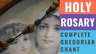 Holy Rosary A complete Gregorian chant [upl. by Eanrahc]